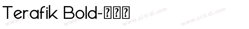 Terafik Bold字体转换